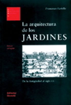 LA ARQUITECTURA DE LOS JARDINES