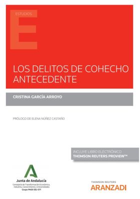 Los delitos de cohecho antecedente (Papel + e-book)