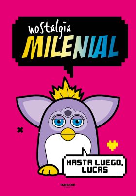 NOSTALGIA MILENIAL: HASTA LUEGO, LUCAS