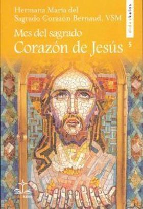 MES DEL SAGRADO CORAZÓN DE JESÚS