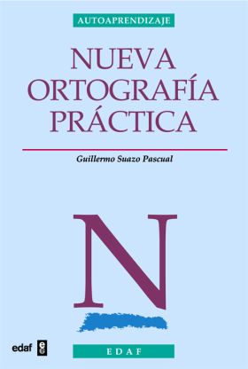 NUEVA ORTOGRAFIA PRACTICA
