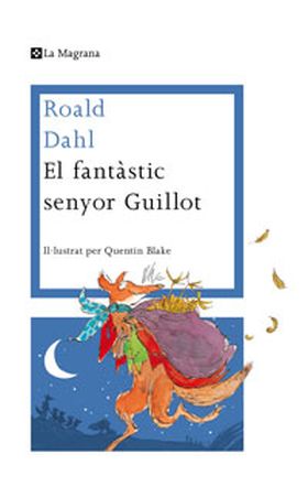 El fantàstic Senyor Guillot