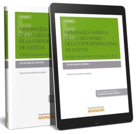 Naturaleza jurídica de las decisiones de la corte internacional de justicia (Pap