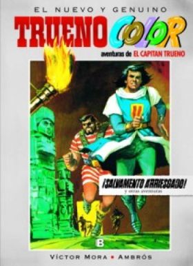 Trueno Color 6 - ¡Salvamento arriesgado! Y otras aventuras de El Capitán Trueno