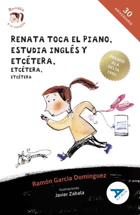 RENATA TOCA EL PIANO, ESTUDIA INGLÉS Y ETCÉTERA, ETCÉTERA, ETCÉTE