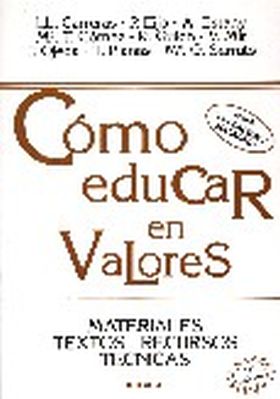 COMO EDUCAR EN VALORES