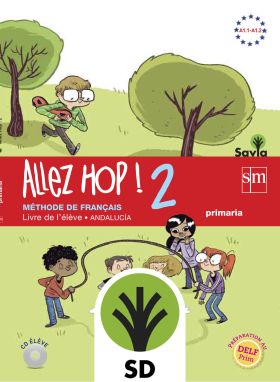 SD Profesor. Allez Hop! 2: livre de l'élève. Primaria. Savia