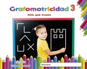 Grafomotricidad 3. Más que trazos. Libro digital alumno. Algaida+
