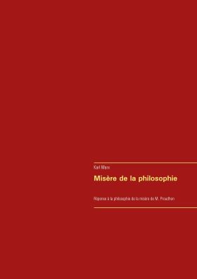 MISÈRE DE LA PHILOSOPHIE
