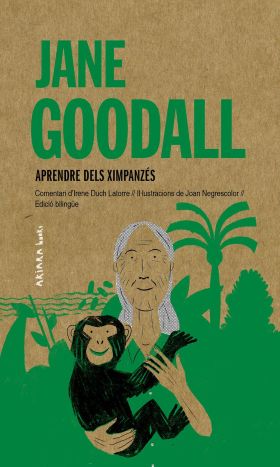 JANE GOODALL: APRENDRE DELS XIMPANZES