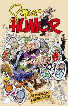Las portadas embrujadas (Súper Humor Mortadelo 53)
