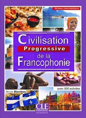 CIVILISATION PROGRESSIVE DE LA FRANCOPHONIE