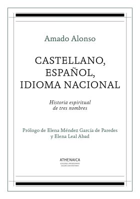 CASTELLANO, ESPAÑOL, IDIOMA NACIONAL