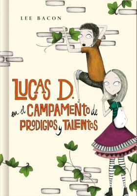 Lucas D. en el campamento de prodigios y talentos (Lucas D. 2)