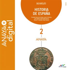 Historia de España 2. Bacharelato. Anaya + Digital.