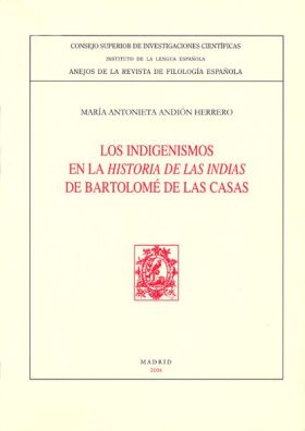 Los indigenismos en la Historia de las Indias de Bartolomé de las Casas