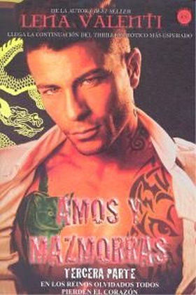 AMOS Y MAZMORRAS -TERCERA PARTE-