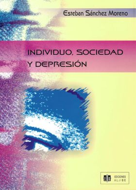 INDIVIDUO SOCIEDAD Y DEPRESION