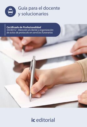 ATENCION AL CLIENTE Y ORGANIZACION DE ACTOS DE PROTOCOLO EN SERVICIOS FUNERARIOS