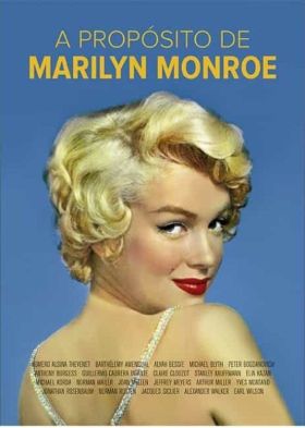 A PROPOSITO DE MARILYN MONROE