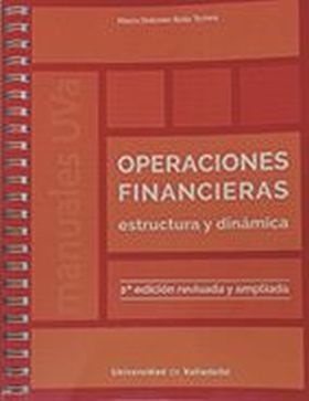 OPERACIONES FINANCIERAS. ESTRUCTURA Y DINÁMICA. SEGUNDA EDICIÓN REVISADA Y AMPLI