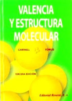 VALENCIA Y ESTRUCTURA MOLECULAR