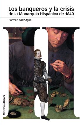 BANQUEROS Y LA CRISIS DE LA MONARQUÍA HISPÁNICA DE 1640, los