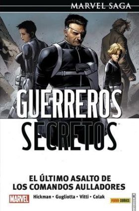 GUERREROS SECRETOS 04: EL ULTIMO ASALTO DE LOS COM