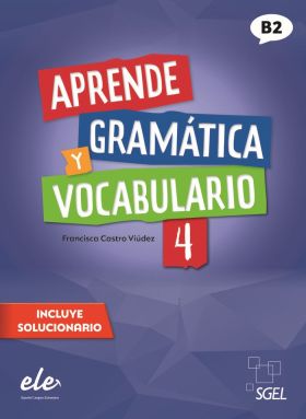 APRENDE GRAMATICA Y VOCABULARIO 4