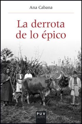 LA DERROTA DE LO ÉPICO