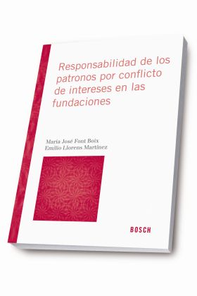 Responsabilidad de los patronos por conflicto de intereses en las fundaciones