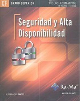 Seguridad y Alta Disponibilidad (GRADO SUPERIOR)