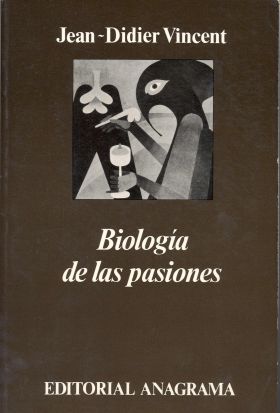 BIOLOGIA DE LAS PASIONES