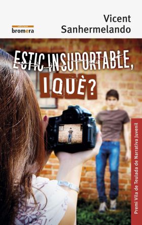 ESTIC INSUPORTABLE, I QUÈ?