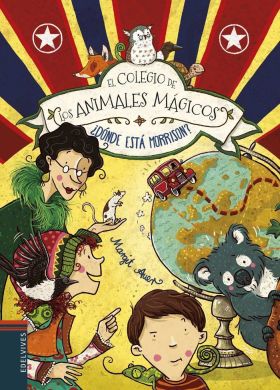 COLEGIO DE LOS ANIMALES MAGICOS 7 DONDE ESTA MR M