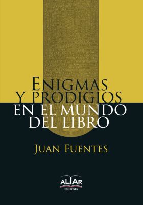 ENIGMAS Y PRODIGIOS EN EL MUNDO DEL LIBRO