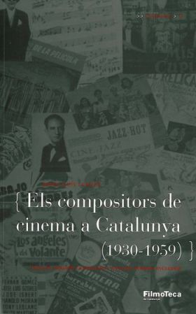 ELS COMPOSITORS DE CINEMA A CATALUNYA (1930-1959)