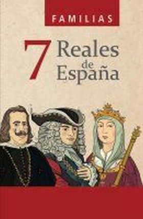 BARAJA 7 FAMILIAS REALES DE ESPAÑA