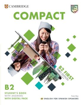 COMPACT FIRST STUDENT S BOOK WITH ANSWERS ENGLISH FOR SPANISH SPEAKERS