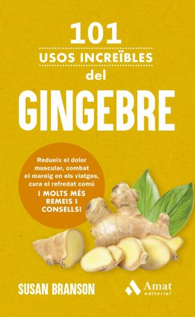 101 USOS INCREÏBLES DEL GINGEBRE