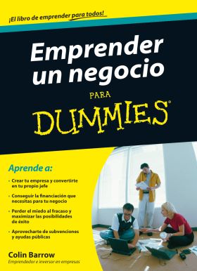 Emprender un negocio Para Dummies
