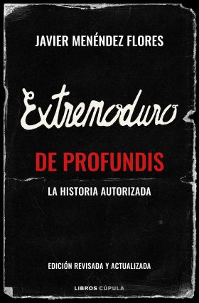 EXTREMODURO : DE PROFUNDIS
