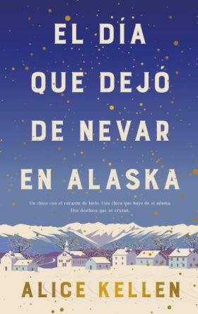 DIA QUE DEJO DE NEVAR EN ALASKA, EL