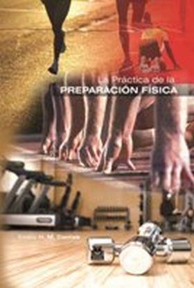 Práctica de la preparación física, La