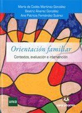 ORIENTACION FAMILIAR. CONTEXTOS, EVALUACION E INTE