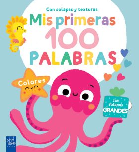 COLORES. MIS PRIMERAS 100 PALABRAS