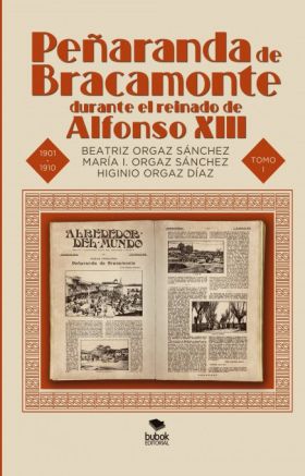 PEÑARANDA DE BRACAMONTE DURANTE EL REINADO DE ALFONSO XIII. SECUENCIA CRONOLÓGIC