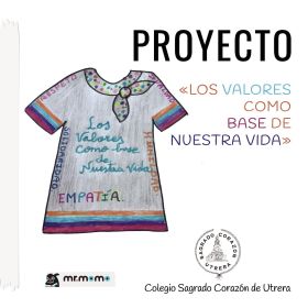 Proyecto «Los valores como base de nuestra vida»