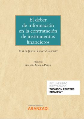 El deber de información en la contratación de instrumentos financieros (Papel + 