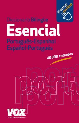 DICCIONARIO ESENCIAL PORTUGUÊS- ESPANHOL / ESPAÑOL